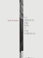La justicia del pan y las cebollas