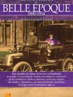 Breve historia de la Belle Époque