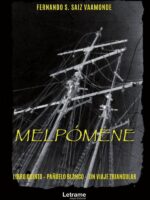 MELPÓMENE. Libro quinto-Pañuelo blanco-Un viaje triangular