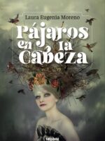 Pájaros en la cabeza