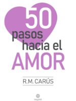 50 pasos hacia el Amor