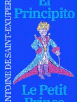 El Principito - Le Petit Prince:Texto paralelo bilingüe - Édition bilingue: Francés - Español / Français - Espagnol