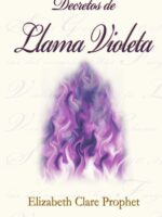 Decretos de Llama Violeta