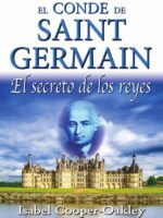 El Conde de Saint Germain:El secreto de los reyes