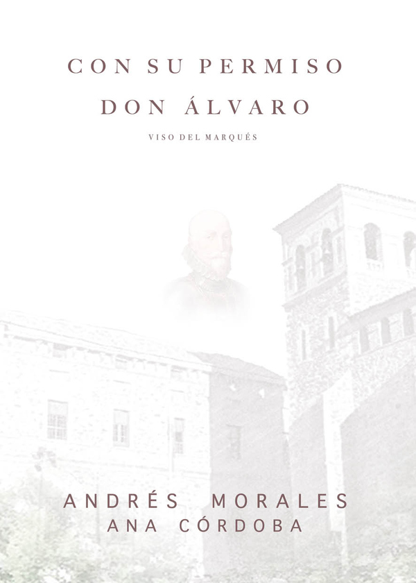 Con su permiso D. Álvaro:Viso del Marqués
