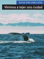 Vinimos a tejer una ciudad