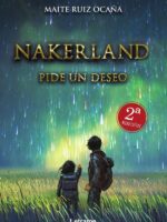 Nakerland. Pide un deseo 2ª edición