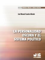 La personalidad oscura y el sistema político