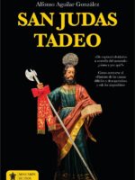 San Judas Tadeo.:Vida, carta, virtud, imagen y amistad con el apóstol