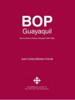 Bop :Barrios Obreros Públicos: Guayaquil (1937-1948)