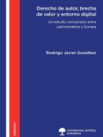Derecho de autor, brecha de valor y entorno digita:Un estudio comparado entre Latinoamérica y Europa
