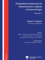 Propiedad Intelectual en Mejoramiento Vegetal y Biotecnología Agrícola - Volumen II