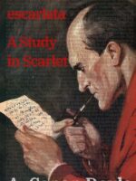 Estudio en escarlata / A Study in Scarlet:Texto paralelo bilingüe - Bilingual edition: Inglés - Español / English - Spanish