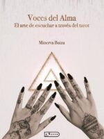 Voces del Alma:El arte de escuchar a través del tarot