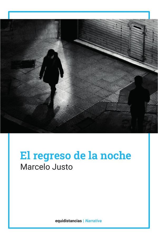 El regreso de la noche
