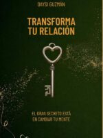 Transforma tu relación