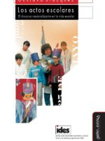 Los actos escolares.:El discurso nacionalizante en la vida escolar