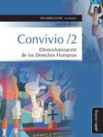 Convivio / 2. (Des)colonización de los Derechos Humanos