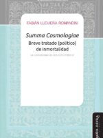 Summa Cosmologiae. Breve tratado (político) de inmortalidad:La comunidad de los espectros IV