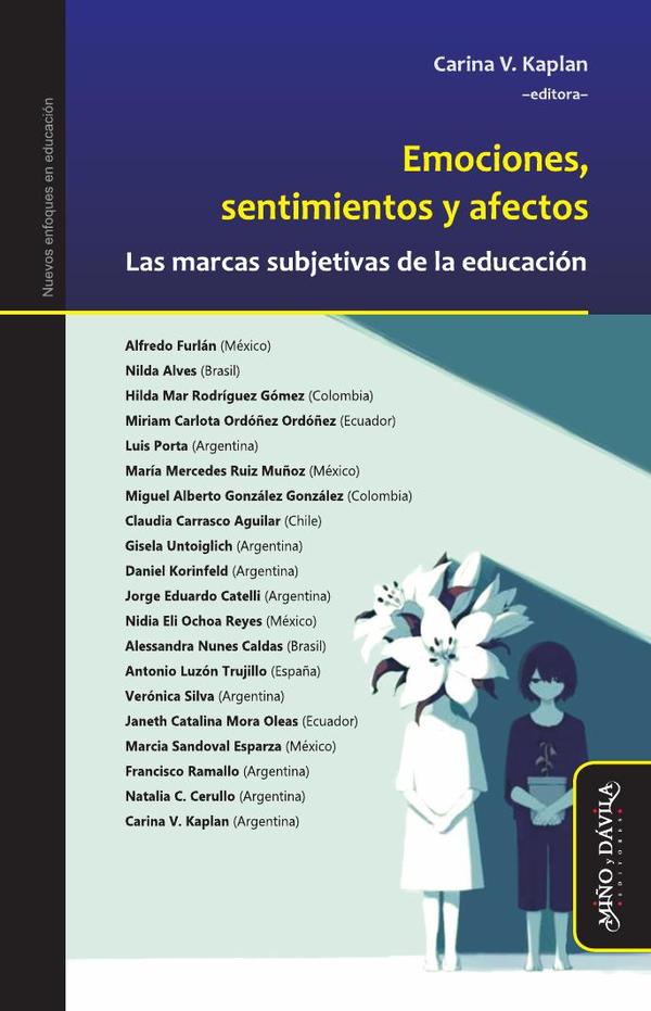 Emociones, sentimientos y afectos:Las marcas subjetivas de la educación