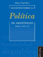 Lecciones sobre la "Política" de Aristóteles:Libros I, III y VI