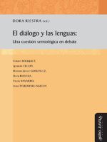 El diálogo y las lenguas:Una cuestión semiológica en debate