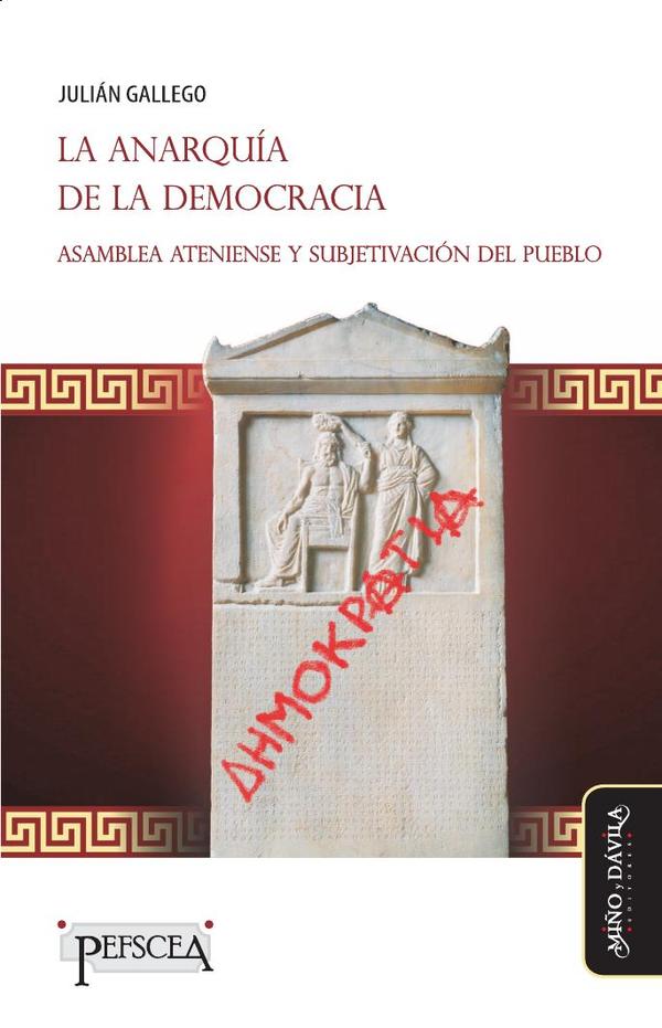 La anarquía de la democracia:Asamblea ateniense y subjetivación del pueblo