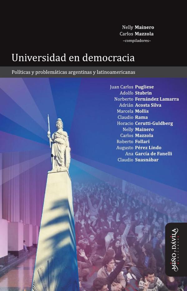Universidad en democracia.:Políticas y problemáticas argentinas y latinoamericanas