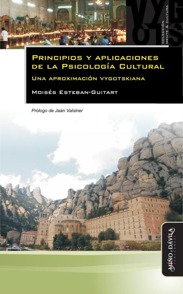 Principios y aplicaciones de la Psicología Cultural.:Una aproximación vygotskiana