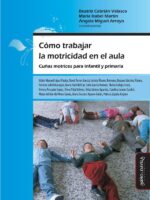 Cómo trabajar la motricidad en el aula (ed. española.):Cuñas motrices para infantil y primaria