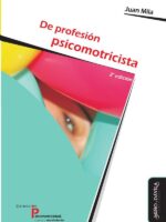 De profesión psicomotricista