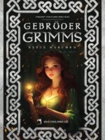Gebrüder Grimms beste Märchen