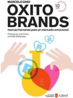 Oxitobrands:Marcas humanas para un mercado emocional