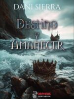 Destino y Amanecer