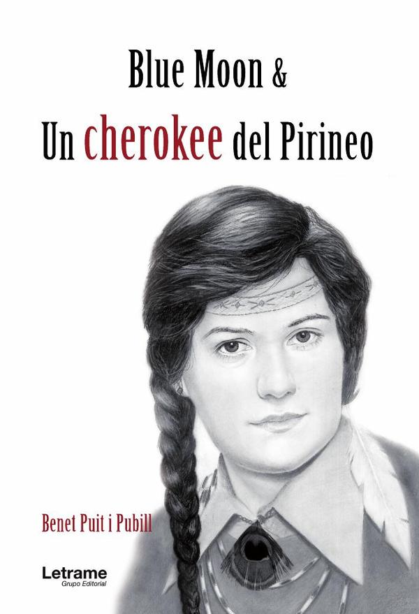 Blue Moon & un cherokee del Pirineo