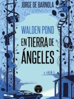 Walden pond en tierra de ángeles