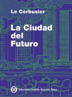 La Ciudad del Futuro