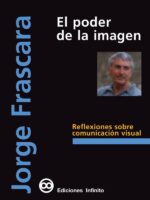 El poder de la imagen:Reflexiones sobre comunicación visual