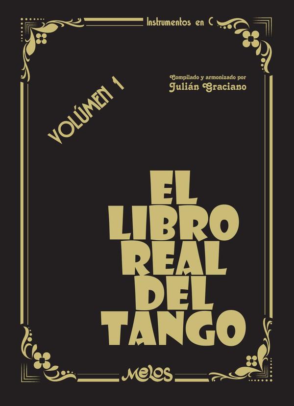 MEL8401 – El libro real del tango Vol1