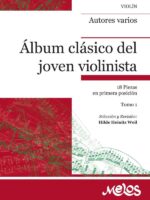 BA10442 - Álbum clásico del joven violinista - Tomo 1:18 Piezas en primera posición