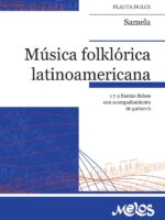 BA13117 - Música folklórica latinoamericana:1 y 2 flautas dulces con acompañamiento de guitarra