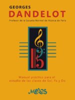 MEL2502 - Manual práctico para el estudio de las claves de Sol, Fa y Do