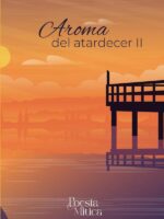 Aroma del atardecer II