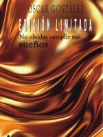 Edición limitada:No olvides cumplir tus sueños