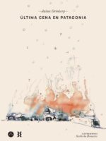 Última cena en patagonia