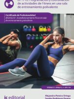 Programación y coordinación de actividades de Fitness en una sala de entrenamiento polivalente. AFDA0210 - Acondicionamiento físico en sala de entrenamiento polivalente
