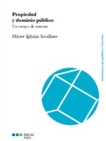Propiedad y dominio público:Un ensayo de sistema