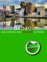 Bilbao:Guía esencial para descubrir la ciudad