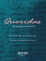 Queridas. Un viaje por la memoria