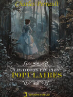 Les contes les plus populaires de Perrault
